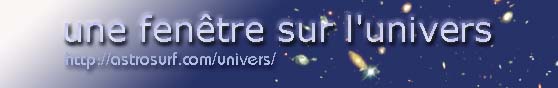 Une Fen&ecirc;tre sur l'Univers