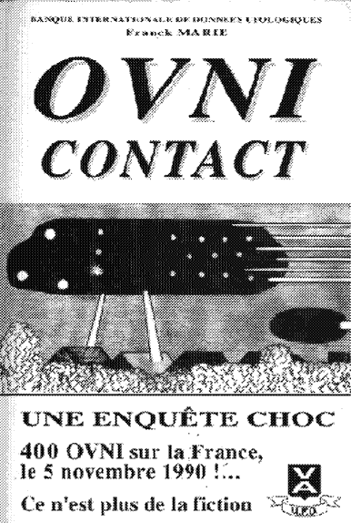 OVNI Contact, une enqu&ecirc;te choc